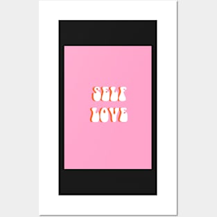 SELF LOVE Posters and Art